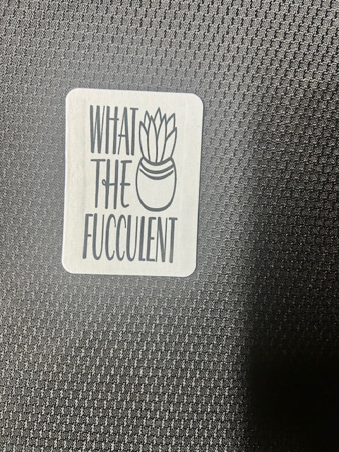 What The Fucculent Magnet